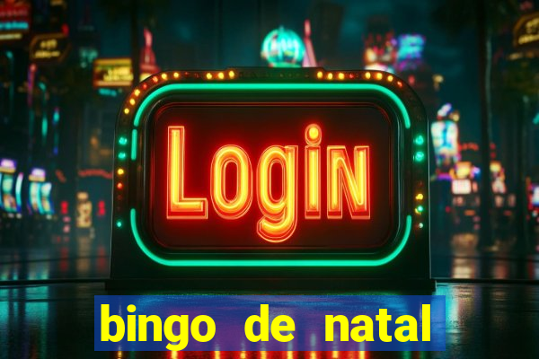 bingo de natal para imprimir gratis